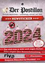 Stefan Sichermann: Der Postillon +++ Newsticker +++ 2024, KAL