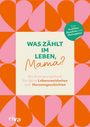 : Was zählt im Leben, Mama?, Buch