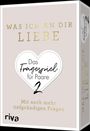 : Was ich an dir liebe - Das Fragespiel für Paare 2, SPL