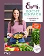 Christiane Emma Prolic: Emmi kocht einfach: 75 vegetarische Rezepte, Buch