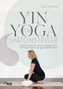 Paul Steele: Yin Yoga für Späteinsteiger, Buch