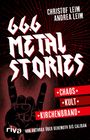 Christof Leim: 66,6 Metal Stories, Buch