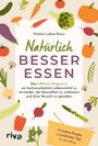 Nichola Ludlam-Raine: Natürlich besser essen, Buch