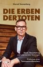 Marcel Sonnenberg: Die Erben der Toten, Buch