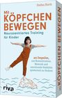 Stefan Rieth: Mit Köpfchen bewegen - Neurozentriertes Training für Kinder, Div.