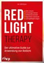 Ari Whitten: Red Light Therapy. Der ultimative Guide zur Anwendung von Rotlicht, Buch