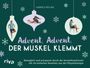 Gabriele Kiesling: Advent, Advent, der Muskel klemmt, Buch