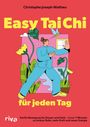 Christophe Joseph-Mathieu: Easy Tai Chi für jeden Tag, Buch