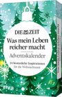 DIE ZEIT 'Was mein Leben reicher macht' - Adventskalender, Div.