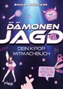Emma Hegemann: Auf Dämonenjagd - Dein K-Pop-Mitmachbuch, Buch