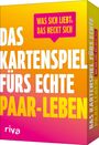 Alexandra Reinwarth: Was sich liebt, das neckt sich: Das Kartenspiel fürs echte Paar-Leben, Div.