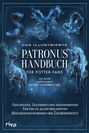 "Das illustrierte Patronus Handbuch für Potter-Fans" zeigt magische Tierfiguren in blauem Licht auf dunklem Hintergrund.