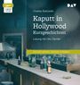 Charles Bukowski: Kaputt in Hollywood. Kurzgeschichten, MP3