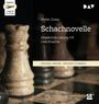 Stefan Zweig: Schachnovelle, MP3