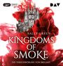 Sally Green: Kingdoms of Smoke - Teil 1: Die Verschwörung von Brigant, MP3,MP3