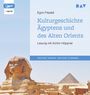 Egon Friedell: Kulturgeschichte Ägyptens und des Alten Orients, MP3