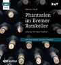 Wilhelm Hauff: Phantasien im Bremer Ratskeller, MP3