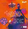 Aniela Ley: #London Whisper - Teil 2: Als Zofe tanzt man selten (aus der Reihe), MP3
