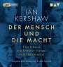 Ian Kershaw: Der Mensch und die Macht. Über Erbauer und Zerstörer Europas im 20. Jahrhundert, MP3