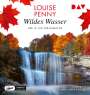 Louise Penny: Wildes Wasser. Der 15. Fall für Gamache, MP3