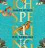 James Hynes: Ich, Sperling, MP3