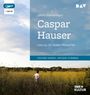 Jakob Wassermann: Caspar Hauser, MP3