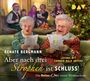 Renate Bergmann: Aber nach drei Strophen ist Schluss! Die Online-Omi rettet Weihnachten, CD,CD