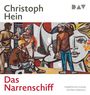 Christoph Hein: Das Narrenschiff, MP3,MP3