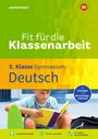 Thorsten Zimmer: Fit für die Klassenarbeit - Gymnasium. Deutsch 5, Buch