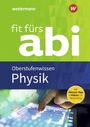 Dirk Kähler: Fit fürs Abi. Physik Oberstufenwissen, Buch