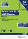 : Original-Prüfungen Realschule Bayern 2025 Physik, Buch