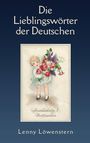 Lenny Löwenstern: Die Lieblingswörter der Deutschen, Buch