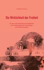 Clemens Horvat: Die Wirklichkeit der Freiheit, Buch