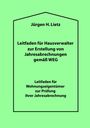 Jürgen H. Lietz: Leitfaden für Hausverwalter zur Erstellung von Jahresabrechnungen gemäß WEG ..., Buch