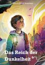 Nina Autenrieth: Das Reich der Dunkelheit, Buch