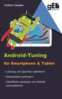 Wolfram Gieseke: Android-Tuning für Smartphone und Tablet, Buch