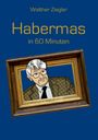 Walther Ziegler: Habermas in 60 Minuten, Buch