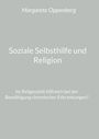 Margarete Oppenberg: Soziale Selbsthilfe und Religion, Buch