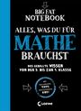 : Big Fat Notebook - Alles, was du für Mathe brauchst, Buch