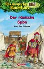 Mary Pope Osborne: Das magische Baumhaus (Band 56) - Der römische Spion, Buch