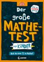 Gareth Moore: Der große Mathetest für Kinder - Bist du eine 1 in Mathe?, Buch