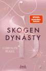 Carolin Wahl: Skogen Dynasty (Crumbling Hearts, Band 1), Buch