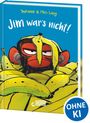 Suzanne Lang: Jim war's nicht!, Buch