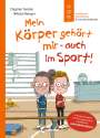 Dagmar Geisler: Mein Körper gehört mir - auch im Sport! (Starke Kinder, glückliche Eltern), Buch