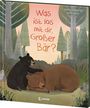 Joanna Rowland: Was ist los mit dir, Großer Bär?, Buch
