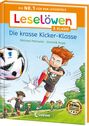 Michael Petrowitz: Leselöwen 3. Klasse - Die krasse Kicker-Klasse, Buch