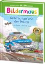 Katja Reider: Bildermaus - Geschichten von der Polizei, Buch