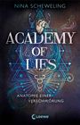 Nina Scheweling: Academy of Lies (Band 1) - Anatomie einer Verschwörung, Buch