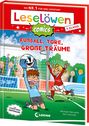 Michael Petrowitz: Leselöwen Comics 1. Klasse - Fußball, Tore, große Träume, Buch