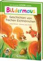 Bunte Buchillustration mit drei fröhlichen Eichhörnchen, die spielen. Titel: "Geschichten von frechen Eichhörnchen".